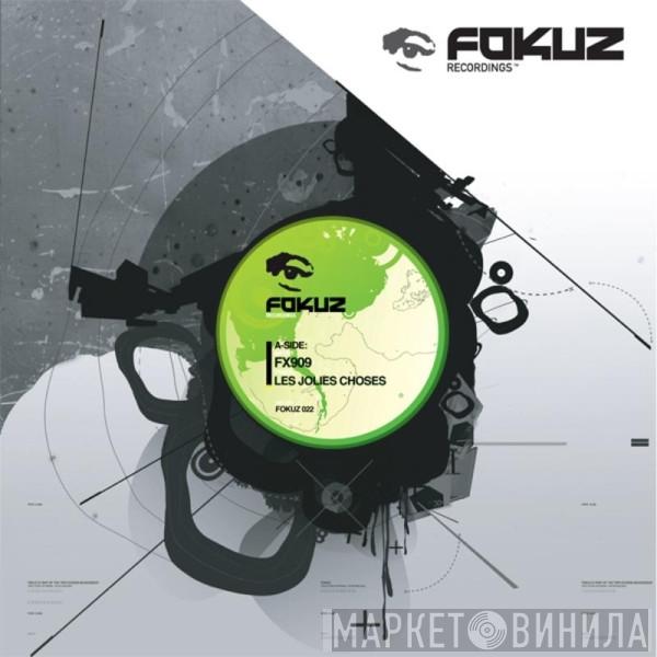 / FX 909  Electrosoul System  - Les Jolies Choses / On The Beach