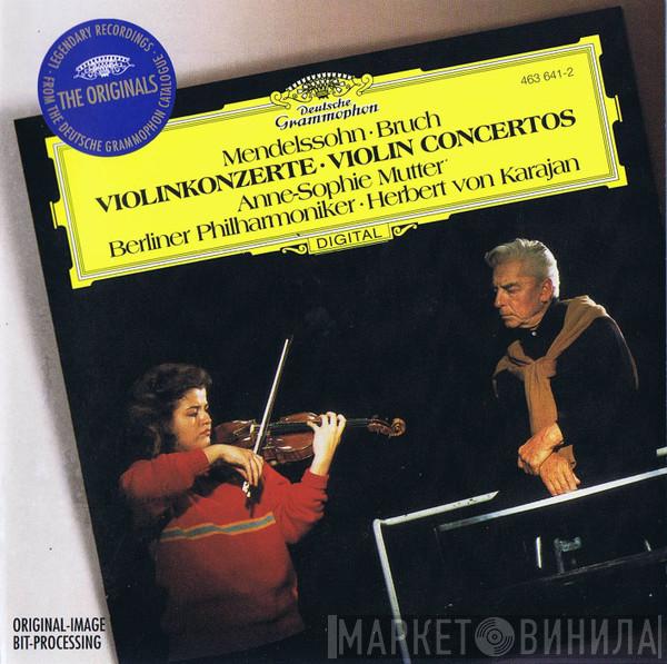 · Felix Mendelssohn-Bartholdy / Max Bruch , Anne-Sophie Mutter · Berliner Philharmoniker  Herbert von Karajan  - Violinkonzerte = Violin Concertos