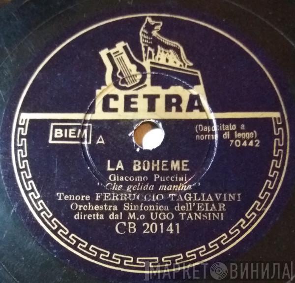 , Ferruccio Tagliavini / Giacomo Puccini  Francesco Cilea  - La Bohème / L' Arlesiana