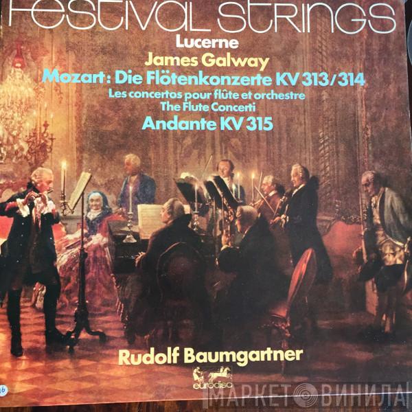 , Festival Strings Lucerne - James Galway , Wolfgang Amadeus Mozart  Rudolf Baumgartner  - Die Flötenkonzerte KV 313/314 / Andante KV 315