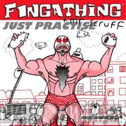 + Fingathing  Mr. Scruff  - Just Practise