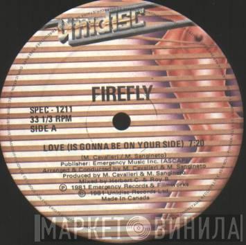 / Firefly   Kano  - Love (Is Gonna Be On Your Side) / I'm Ready / It's A War