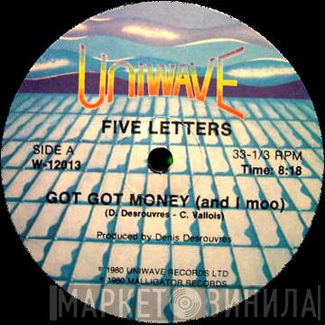 / Five Letters  Extensive Care  - Got Got Money / Sexy Thrills