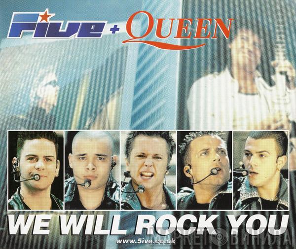 + Five  Queen  - We Will Rock You