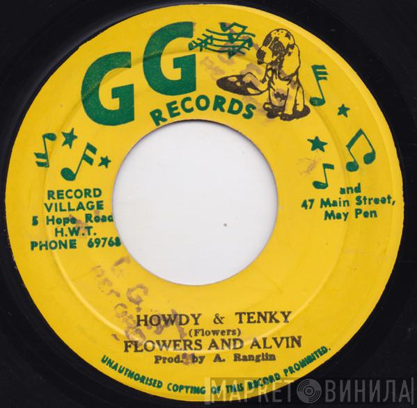 / Flowers & Alvin  Shorty Perry  - Howdy & Tenky / Sprinkle Some Water