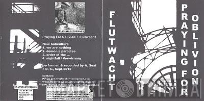 + Flutwacht  Praying For Oblivion  - New Subculture