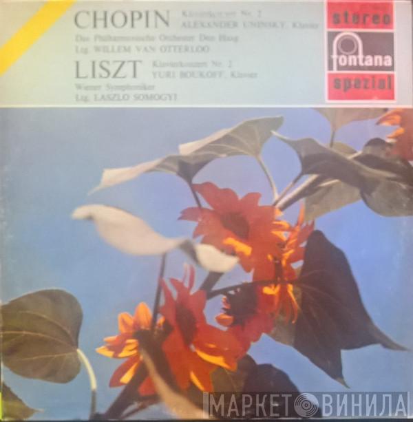 / Frédéric Chopin - Franz Liszt , Willem Van Otterloo , Alexander Uninsky , The Hague Philharmonic , László Somogyi , Yuri Boukoff  Wiener Symphoniker  - Klavierkonzert Nr. 2 F-moll Op.21 / Klavierkonzert Nr. 2 A-Dur