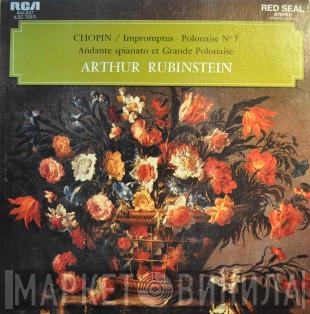 , Frédéric Chopin  Arthur Rubinstein  - Chopin / Impromptus - Polonaise No 7 / Andante spinato et Grande Polonaise