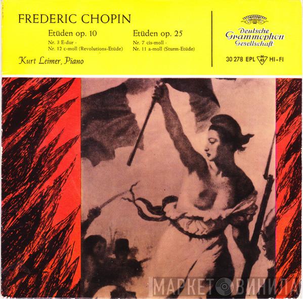 , Frédéric Chopin  Kurt Leimer  - Etüden Op. 10 / Etüden Op. 25