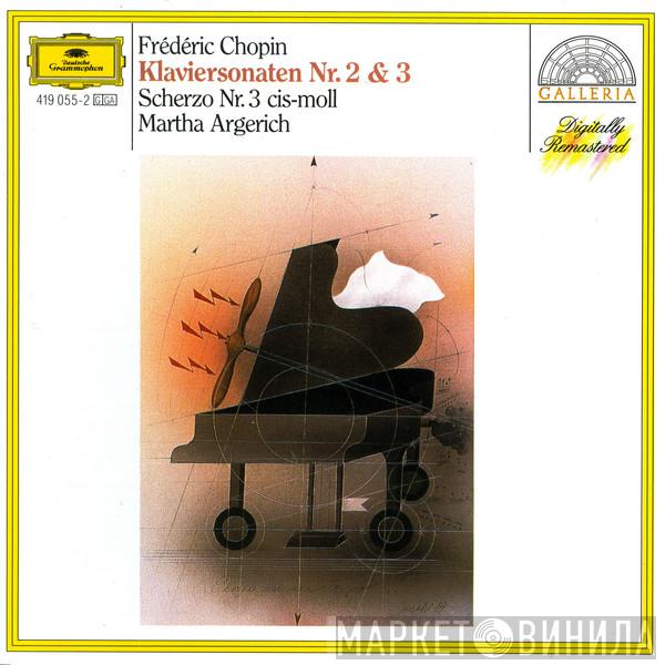 , Frédéric Chopin  Martha Argerich  - Klaviersonaten Nr. 2 & 3 / Scherzo Nr. 3 cis-moll