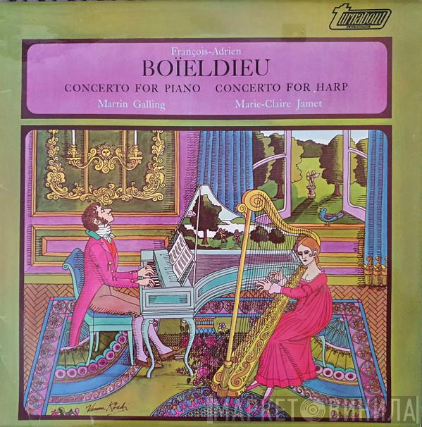 , François-Adrien Boieldieu , Martin Galling  Marie-Claire Jamet  - Concerto For Piano / Concerto For Harp