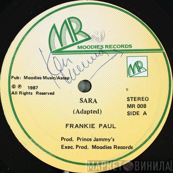 / Frankie Paul  East 225th Street Band  - Sara / Smile