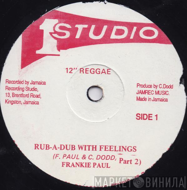 / Frankie Paul  Jennifer Lara  - Rub-A-Dub With Feelings / I Can't Take It Anymore