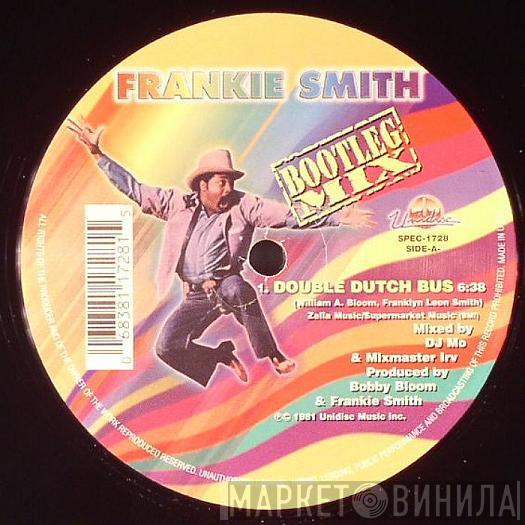 / Frankie Smith  Gino Soccio  - Double Dutch Bus (Bootleg Mix) / Dancer (Bootleg Mix)