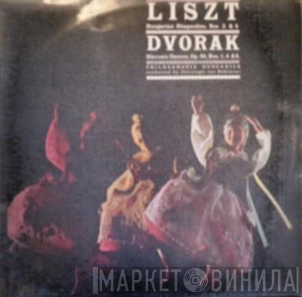, Franz Liszt , Antonín Dvořák , Philharmonia Hungarica  Christoph von Dohnányi  - Hungarian Rhapsodies Nos. 3 & 4 / Slavonic Dances, Op. 46, Nos. 1, 4 & 8