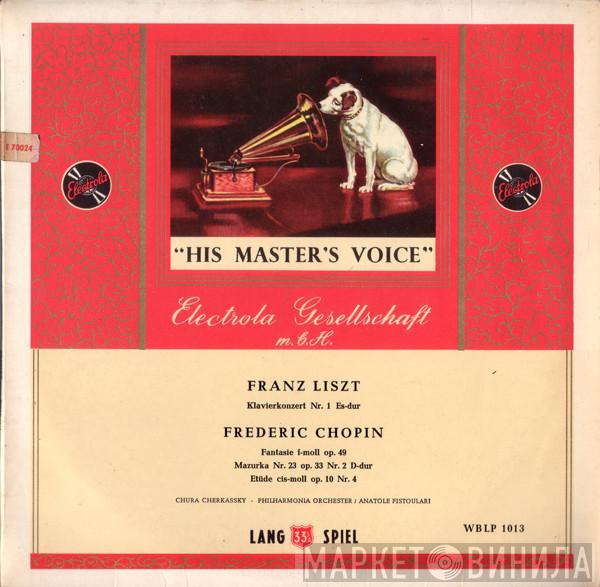 / Franz Liszt , Frédéric Chopin ∙ Shura Cherkassky / Philharmonia Orchestra  Anatole Fistoulari  - Klavierkonzert Nr. 1 In Es-Dur / Chopin-Auswahl