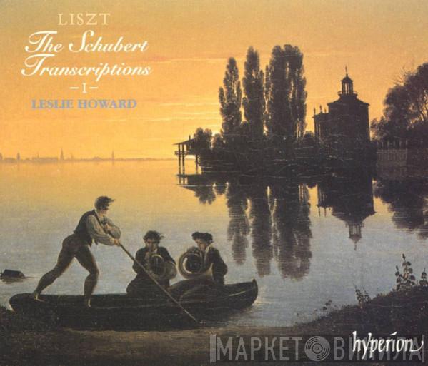 - Franz Liszt / Franz Schubert  Leslie Howard  - The Schubert Transcriptions – I –