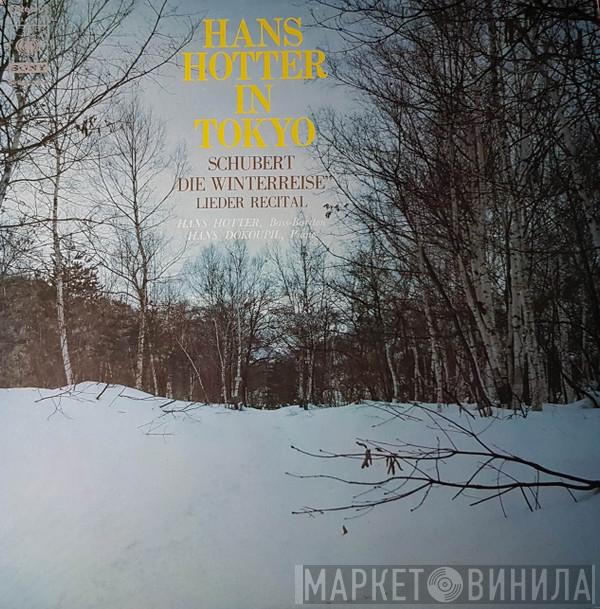 , Franz Schubert , Hans Hotter  Hans Dokoupil  - Hans Hotter in Tokyo - Die Winterreise / Lieder Recital