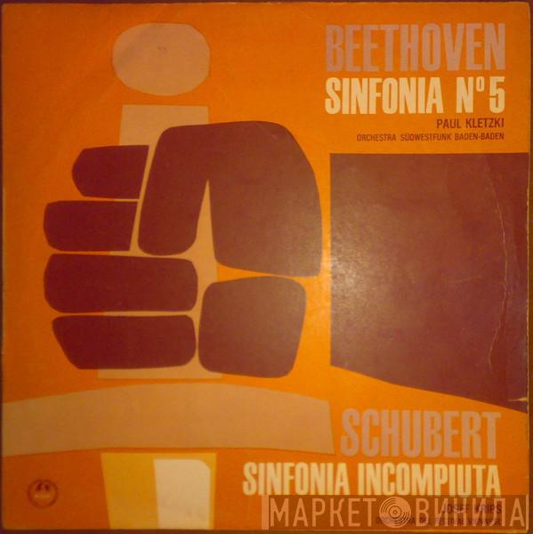 , Franz Schubert , Josef Krips , Wiener Festspielorchester , Ludwig van Beethoven , Paul Kletzki  Südwestfunkorchester Baden-Baden  - Sinfonia Incompiuta / Sinfonia N° 5