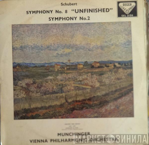 / Franz Schubert , Karl Münchinger  Wiener Philharmoniker  - Symphony No. 8 In B Minor, D. 759 (Unfinished) / Symphony No. 2 In B Flat, D. 125