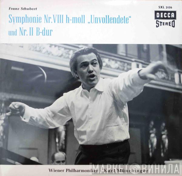 / Franz Schubert , Karl Münchinger  Wiener Philharmoniker  - Symphony No. 8 In B Minor, D. 759 (Unfinished) / Symphony No. 2 In B Flat, D. 125
