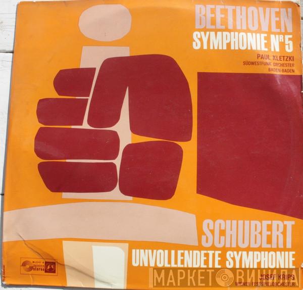 / Franz Schubert - Ludwig van Beethoven , Dirigent: Wiener Festspielorchester / Josef Krips , Dirigent: Südwestfunkorchester Baden-Baden  Paul Kletzki  - Sinfonie In H-Moll (Unvollndete) / Fünfte Sinfonie In C-Moll Op.67
