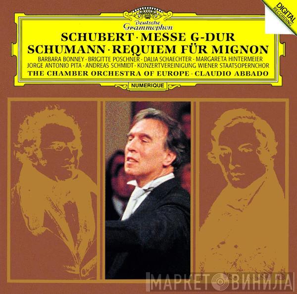 , Franz Schubert - Robert Schumann , Barbara Bonney , Brigitte Poschner-Klebel , Dalia Schaechter , Margareta Hintermeier , Jorge Pita , Andreas Schmidt  , Konzertvereinigung Wiener Staatsopernchor , The Chamber Orchestra Of Europe  Claudio Abbado  - Messe G-Dur / Requiem Für Mignon