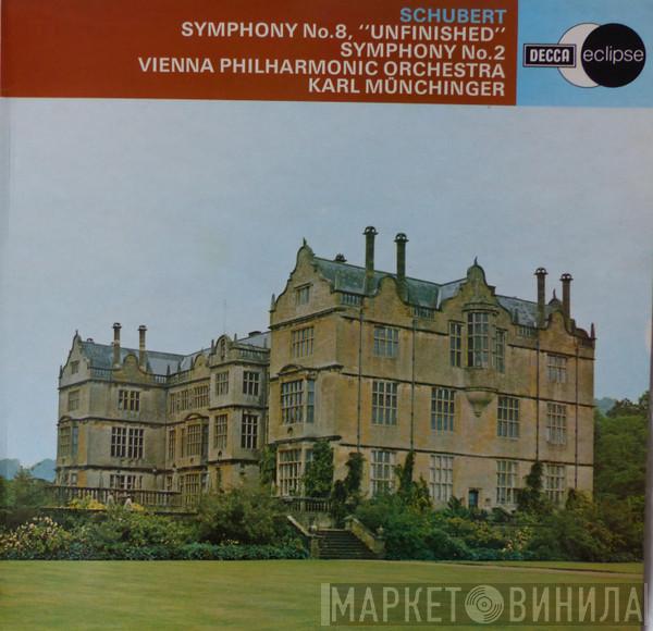 , Franz Schubert , Wiener Philharmoniker  Karl Münchinger  - Symphony No.8, "Unfinished" / Symphony No. 2