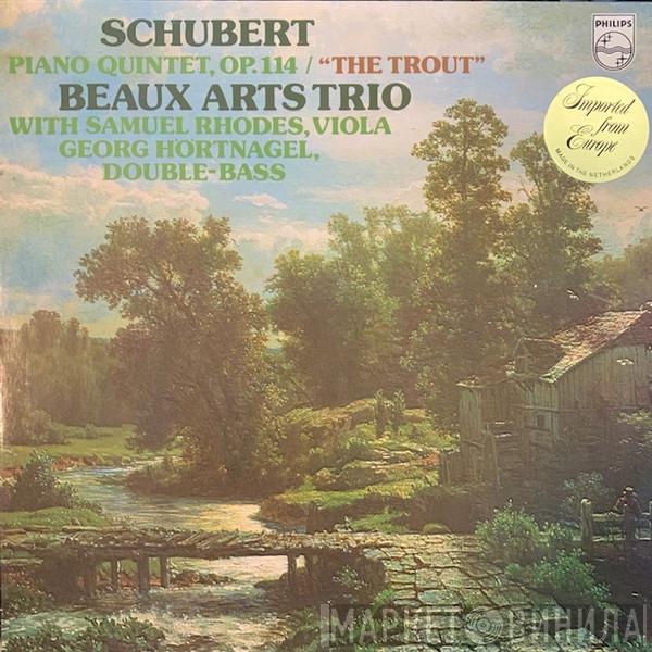 - Franz Schubert With Beaux Arts Trio , Samuel Rhodes  Georg Hörtnagel  - Piano Quintet, Op. 114 / "The Trout"
