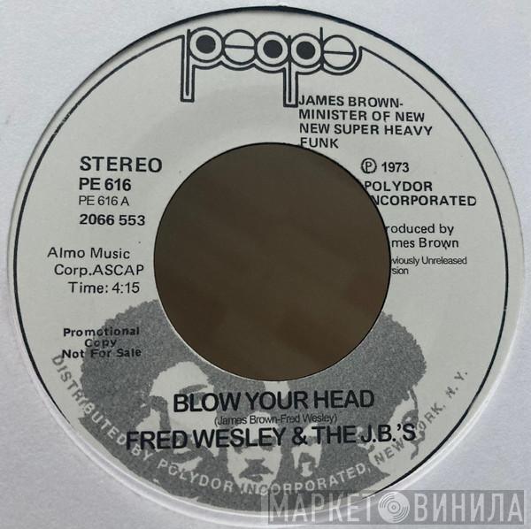 / Fred Wesley & The JB's  James Brown  - Blow Your Head / Mindpower