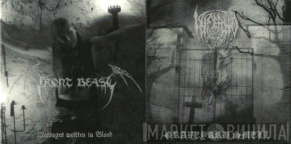 / Front Beast  Inferno   - Messages Written In Blood / Graveyard Smell
