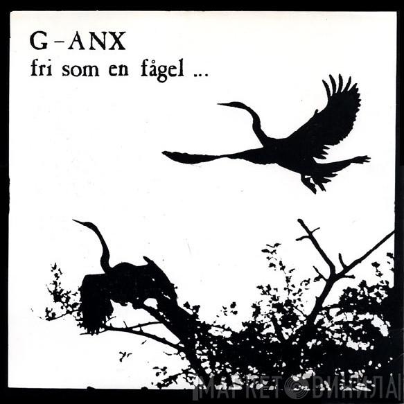 / G-Anx  Filthy Christians  - Fri Som En Fågel… / Filthy Christians