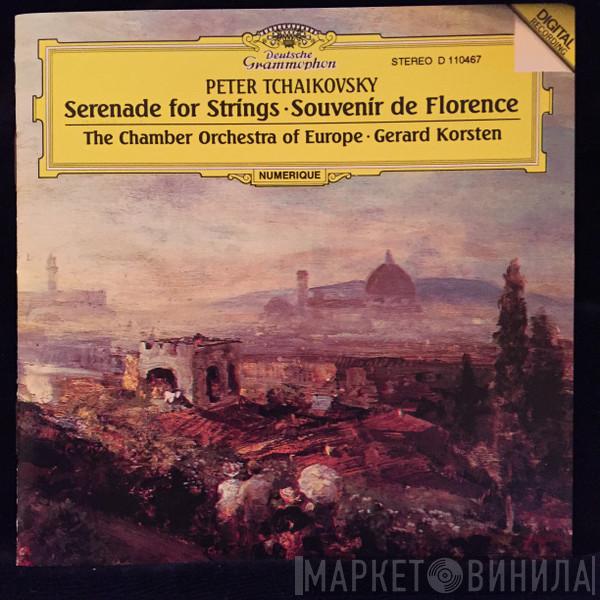 , Gérard Korsten , The Chamber Orchestra Of Europe  Pyotr Ilyich Tchaikovsky  - Serenade For Strings / Souvenir De Florence