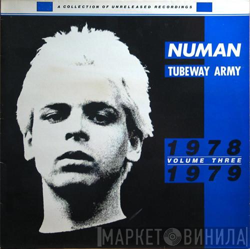 / Gary Numan  Tubeway Army  - 1978 / 1979 Volume Three - (A Collection Of Unreleased Recordings)