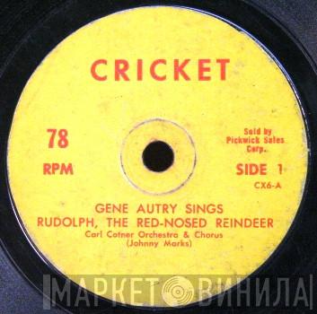 / Gene Autry  The Cricketone Chorus & Orchestra  - Gene Autry Sings Rudolph, The Red Nosed Reindeer / Tinker Town Santa Claus