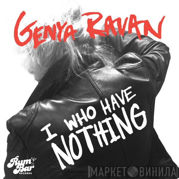 / Genya Ravan  The Shang Hi Los  - I Who Have Nothing / Sway Little Player