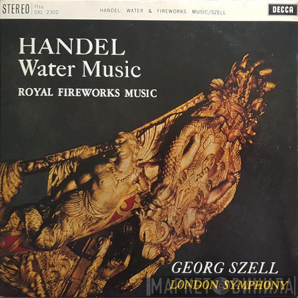 , Georg Friedrich Händel , George Szell  The London Symphony Orchestra  - Water Music / Royal Fireworks