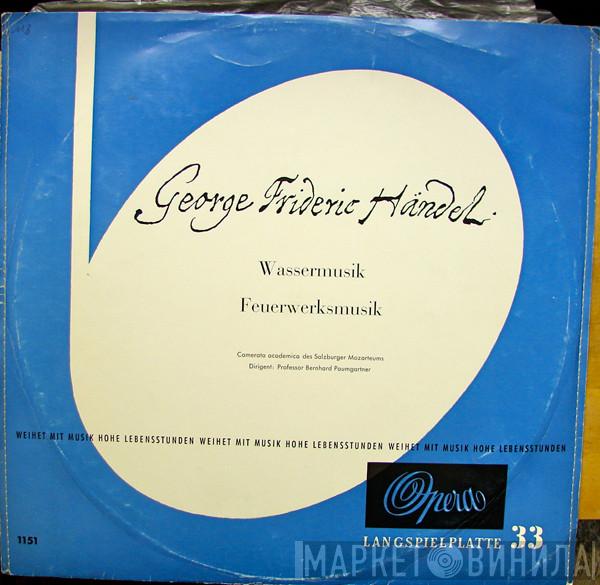 - Georg Friedrich Händel Dirigent: Camerata Academica Salzburg  Bernhard Paumgartner  - Wassermusik / Feuerwerksmusik