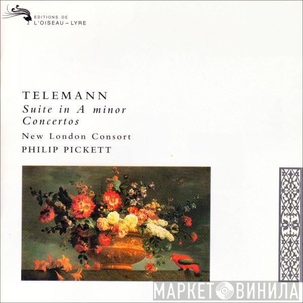 - Georg Philipp Telemann • New London Consort  Philip Pickett  - Suite In A Minor / Concertos