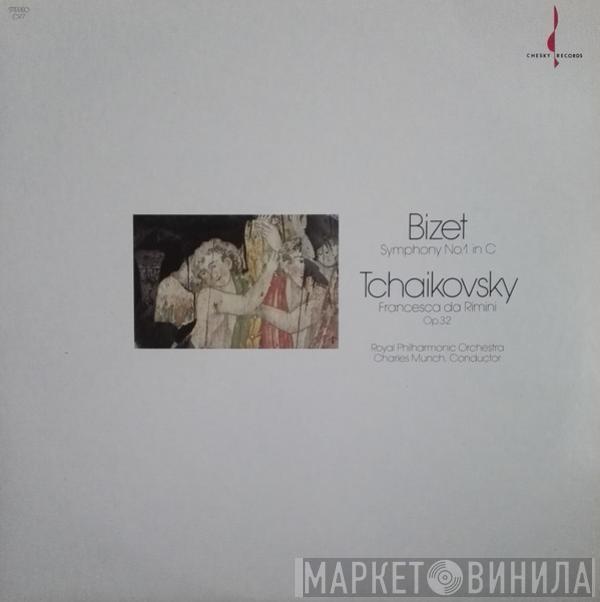 / Georges Bizet , Pyotr Ilyich Tchaikovsky , The Royal Philharmonic Orchestra  Charles Munch  - Symphony No. 1 In C / Francesca Da Rimini, Op.32
