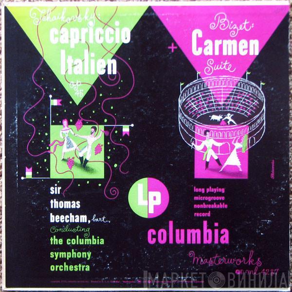 / Georges Bizet - Pyotr Ilyich Tchaikovsky Conducting Sir Thomas Beecham  Columbia Symphony Orchestra  - Capriccio Italien Op. 45 / Carmen Suite