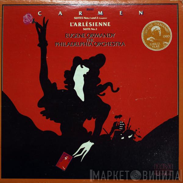 , Georges Bizet , The Philadelphia Orchestra  Eugene Ormandy  - Carmen Suites / L'Arlésienne Suite No. 2
