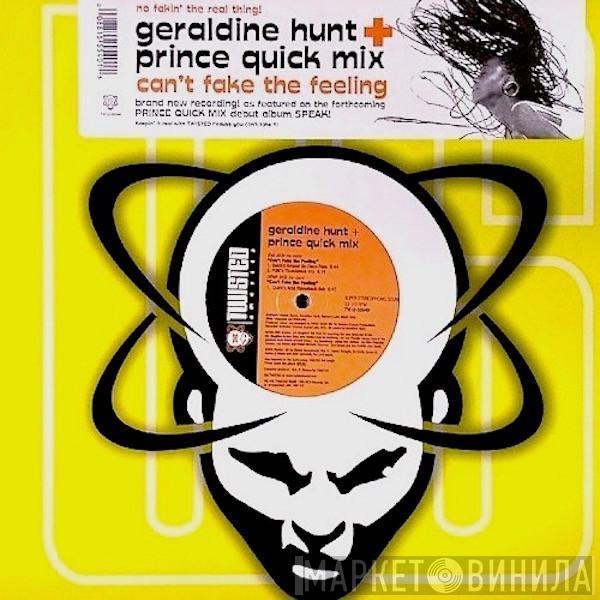 + Geraldine Hunt  Prince Quick Mix  - Can't Fake The Feeling
