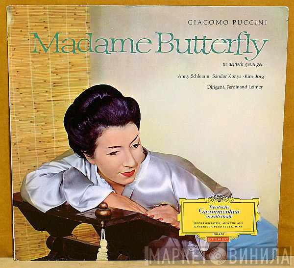 ; Giacomo Puccini , Anny Schlemm , Sándor Kónya , Kim Borg  Ferdinand Leitner  - Madame Butterfly