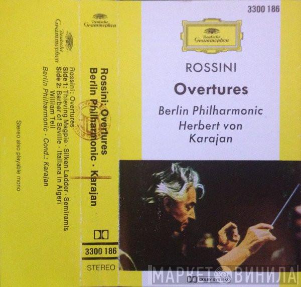 : Gioacchino Rossini - Berliner Philharmoniker  Herbert von Karajan  - Ouvertüren
