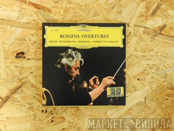 : Gioacchino Rossini - Berliner Philharmoniker  Herbert von Karajan  - Rossini : Overtures - Herbert Von Karajan