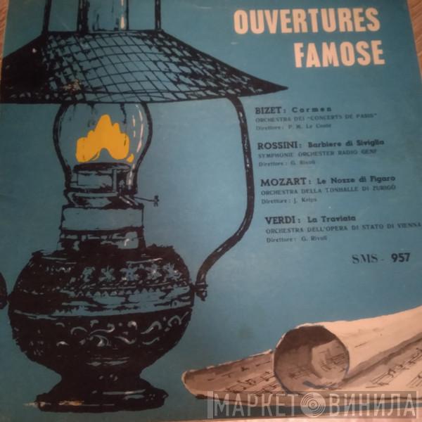 / Giuseppe Verdi / Georges Bizet / Wolfgang Amadeus Mozart  Gioacchino Rossini  - Ouvertures Famose