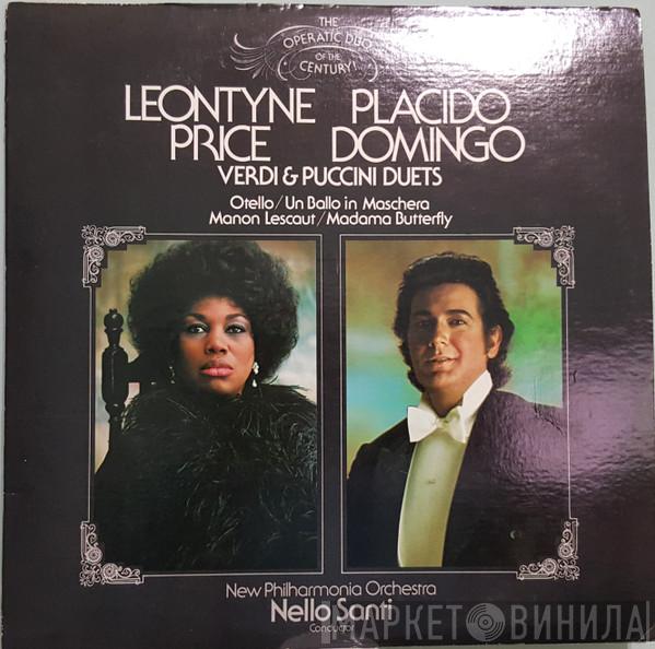 , Giuseppe Verdi , Giacomo Puccini , Leontyne Price , Placido Domingo , New Philharmonia Orchestra  Nello Santi  - Leontyne Price / Placido Domingo: Verdi & Puccini Duets
