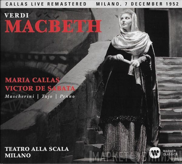 / Giuseppe Verdi / Maria Callas / Enzo Mascherini / Italo Tajo / Gino Penno E Coro Del Teatro Alla Scala , Orchestra Del Teatro Alla Scala  Victor De Sabata  - Macbeth
