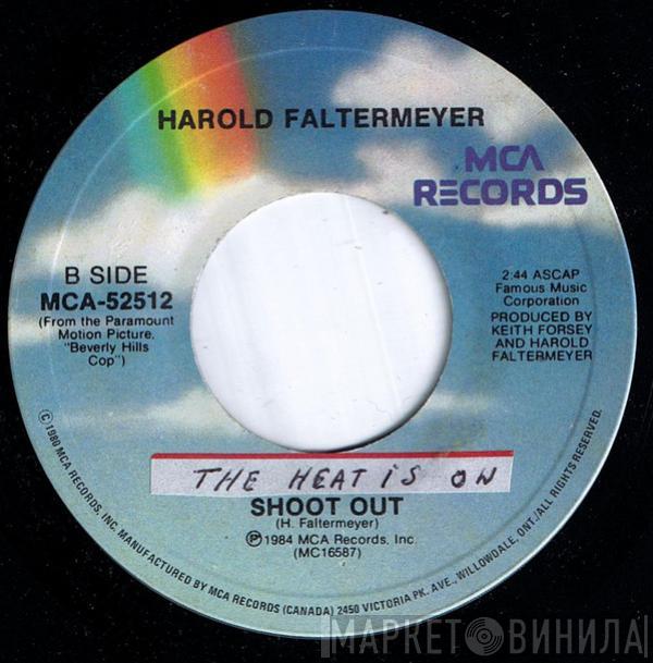 / Glenn Frey  Harold Faltermeyer  - The Heat Is On / Shoot Out